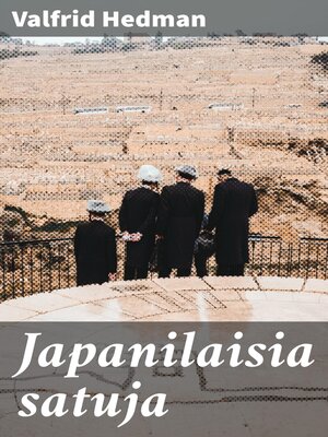 cover image of Japanilaisia satuja